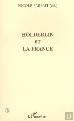 Bertrand.pt - Hölderlin Et La France