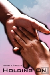 Holding On