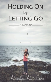 Holding On By Letting Go
