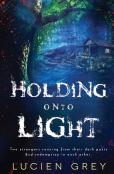 Holding Onto Light