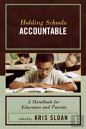 Holding Schools Accountable