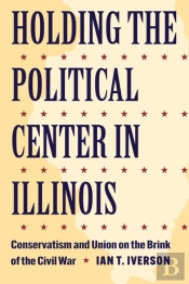 Holding The Political Center In Illinois