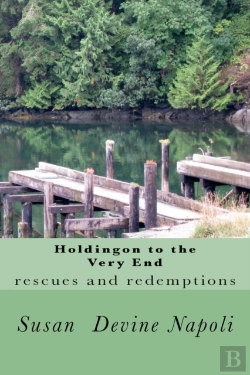 Bertrand.pt - Holdingon To The Very End: Rescues And R