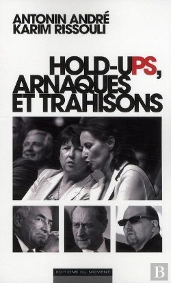 Bertrand.pt - Holds-Ups, Arnaques Et Trahisons