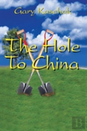 Hole To China