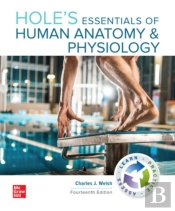 Hole'S Essentials Of Human Anatomy & Physiology