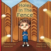 Holes In The Fence -By Peter Shane