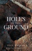 Holes In The Ground
