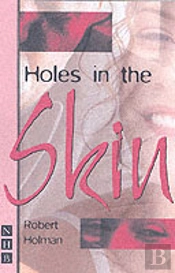 Holes In The Skin