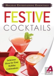 Holiday Entertaining Essentials: Festive Cocktails