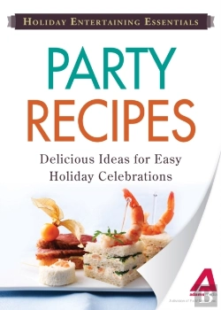 Bertrand.pt - Holiday Entertaining Essentials: Party Recipes