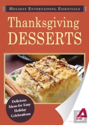 Holiday Entertaining Essentials: Thanksgiving Desserts