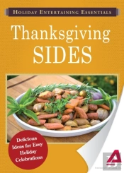 Holiday Entertaining Essentials: Thanksgiving Sides