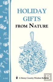 Holiday Gifts From Nature