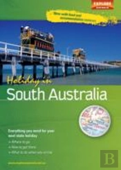 Holiday In South Australia