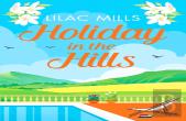 Holiday In The Hills