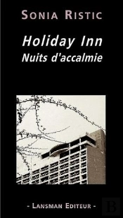 Holiday Inn  Nuits D'Accalmie