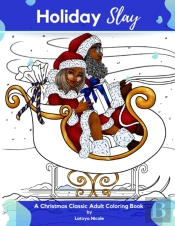 Holiday Slay: A Christmas Classic Adult