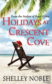 Holidays At Crescent Cove