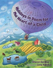 Holidays In Poem For The Heart Of A Child