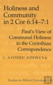 Holiness And Community In 2 Cor 6:14-7:1