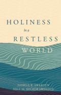 Holiness In A Restless World