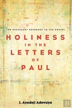 Bertrand.pt - Holiness In The Letters Of Paul