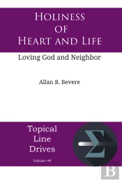 Holiness Of Heart And Life