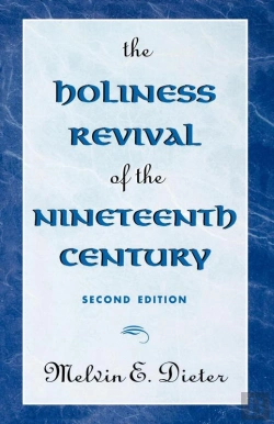Bertrand.pt - Holiness Revival Of The Nineteenth Century