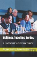 Holiness Teaching Series
