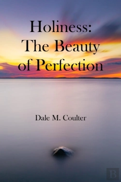 Bertrand.pt - Holiness:  The Beauty Of Perfection:  Th