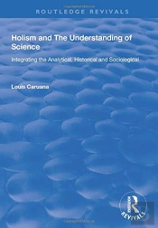 Holism And The Understanding Of Science