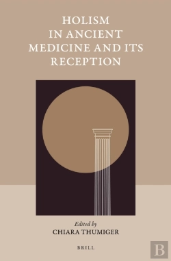 Bertrand.pt - Holism In Ancient Medicine And Its Reception