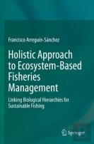 Holistic Approach To Ecosystem-Based Fisheries Management