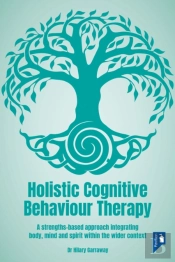 Holistic Cognitive Behaviour Therapy