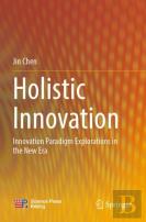 Holistic Innovation