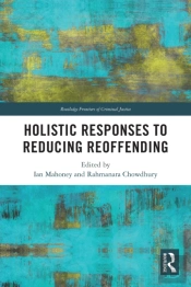 Holistic Responses To Reducing Reoffending