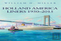 Holland America Liners 1950-2015