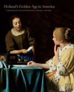 Bertrand.pt - Hollandâ€™S Golden Age In America