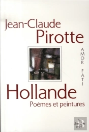 Hollande ; Poèmes Et Peintures