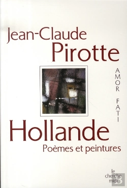 Bertrand.pt - Hollande ; Poèmes Et Peintures