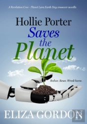 Hollie Porter Saves The Planet