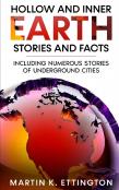 Hollow And Inner Earth Stories And Facts