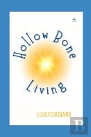Hollow Bone Living