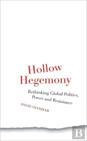 Hollow Hegemony