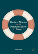 Hollow Norms And The Responsibility To Protect