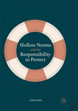 Bertrand.pt - Hollow Norms And The Responsibility To Protect