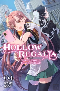 Bertrand.pt - Hollow Regalia, Vol. 4 (Light Novel)