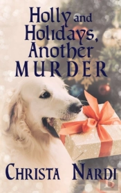 Holly And Holidays, Another Murder