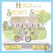 Holly And The Secret Seeds